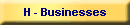 H - Businesses