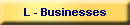 L - Businesses