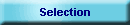 Selection