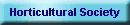 Horticultural Society